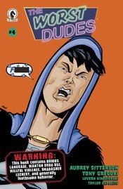 Worst dudes dark - #4, (of
