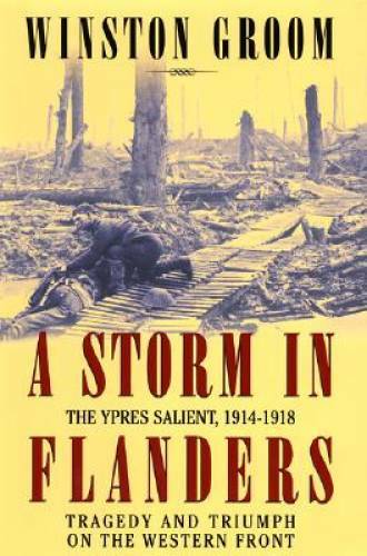 Storm flanders the - flanders:, ypres