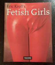 Eric Krolls Fetish Girls