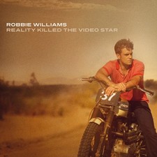Robbie Williams: Reality Killed the Video Star