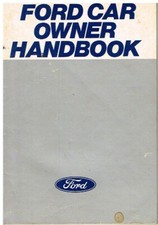 FORD ESCORT Mk2 INCL RS2000 FIESTA Mk1 CAPRI Mk3 CORTINA Mk4 '79 OWNERS HANDBOOK