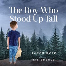 The Boy Who Stood Up Tall, Boyd, Sarah