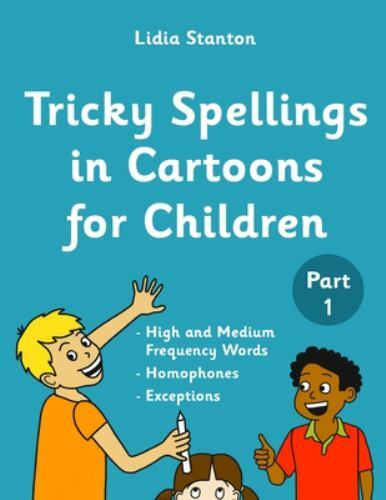 Tricky spellings cartoons - tricky,
