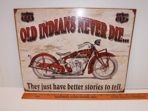 Vtg old indians never die - indians,