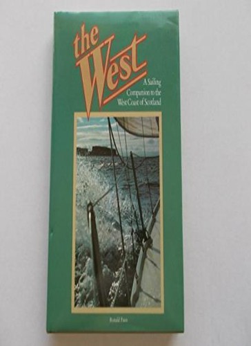 The west sailing - west:, a