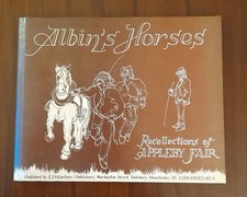 Albin's Horses: recollections of Appleby Fair by Albin Trowski  (ex libris) Hdbk