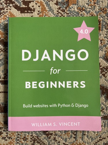 Django for beginners build - django,