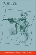 The Early Flute: A Practical
