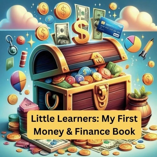 Little learners first - my, money