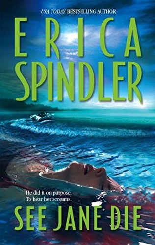 See jane die erica spindler - see,