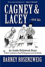 Cagney & Lacey ... and Me: An