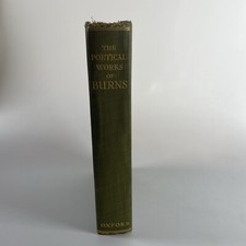 The Poetical Works of Robert Burns (1926 HB Oxford) Green & Gilt