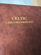 Celtic- A Histoty From 1925