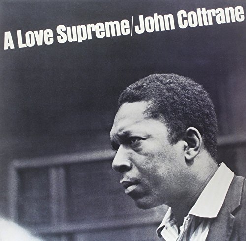 John coltrane love supreme - -,