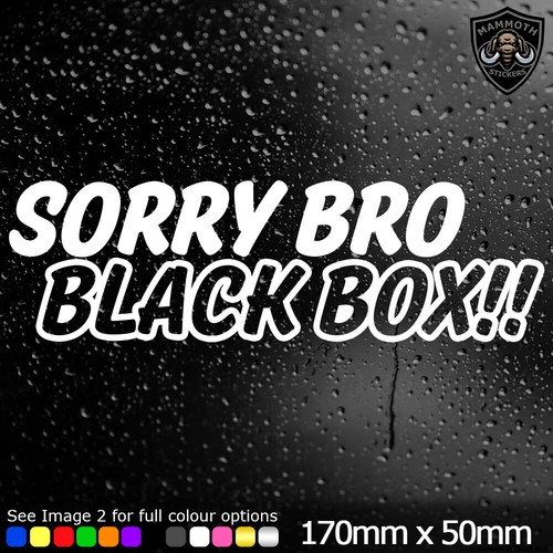 Sorry bro black box - box, car