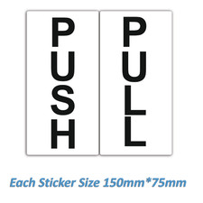 PUSH PULL Door Window Sign