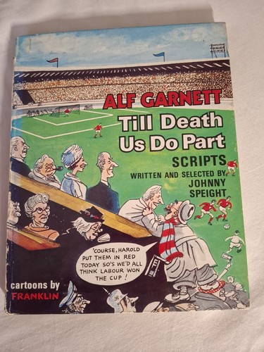 Alf garnett till death us - till, do
