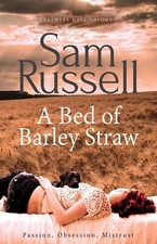A Bed of Barley Straw - Sam Russell (Paperback, 2015)
