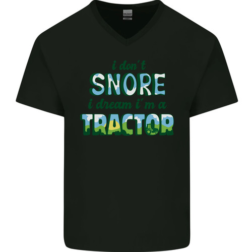 Dont snore dream tractor - i,