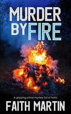 MURDER BY FIRE a gripping