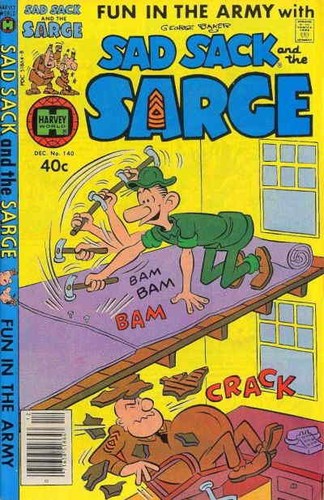 Sad sack and - sack, sarge