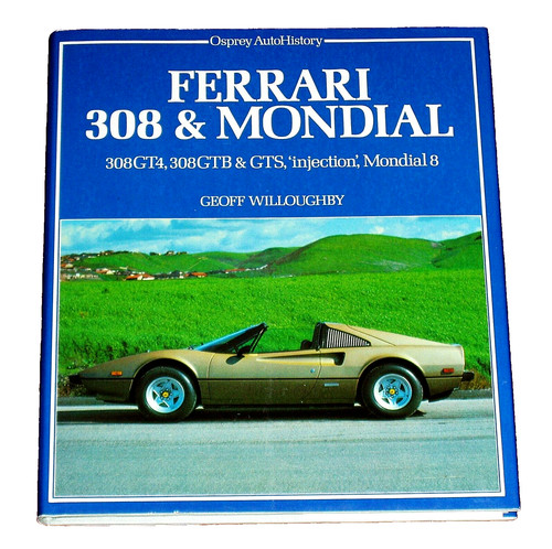 Ferrari 308 mondial - mondial,