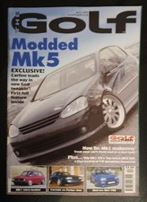 THE GOLF Car Magazine Mag April 2004 VW Volkswagen MK1 GTI MK2 G60 MK3 VR6 MK5