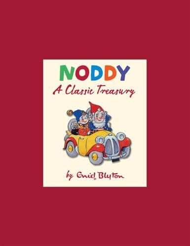 Noddy classic treasury - treasury, by
