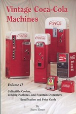 Vintage Coca-Cola Machines Vol