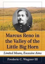 Marcus Reno in the Valley of