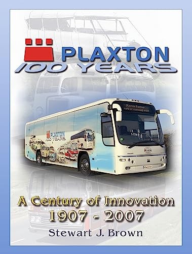 Plaxton centenary history - plaxton:,