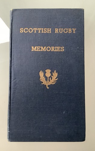 Scottish rugby memories book - rugby,