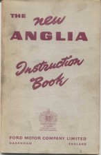 Ford Anglia 100E 1958 Original UK Instruction Book (Handbook) 1958 No. H1916-158