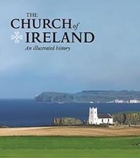 The Church of Ireland : An