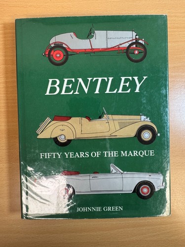 Bentley fifty years the - bentley, of
