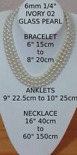 HANDMADE 6mm 1/4" 6" to 60" 15cm to 150cm IVORY or WHITE GLASS PEARL NECKLACE