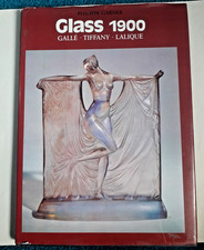 Glass 1900, Galle, Tiffany, Lalique by Philippe Garner