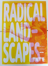 RADICAL LANDSCAPES Tate Liverpool 2022 GROUP ART EXHIBITION POSTER