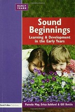Sound Beginnings: Learning and
