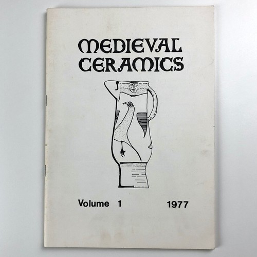 Medieval ceramics the - ceramics:,