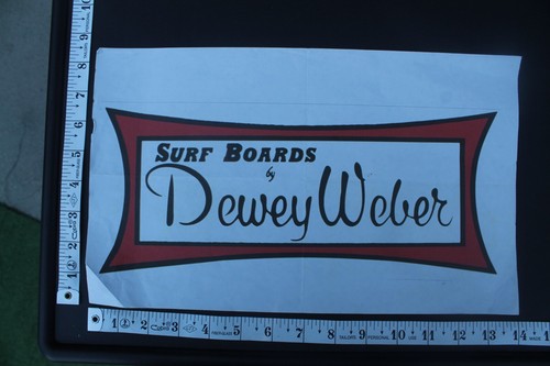 Dewey weber surfboards - dewey,