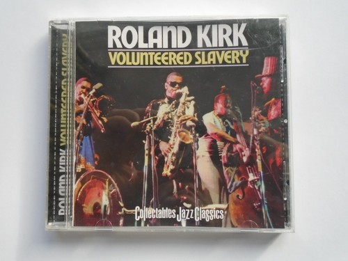 Roland kirk volunteered - kirk,