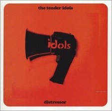 Tender idols distressor cd - tender,