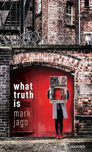 What truth mark jago - what, by
