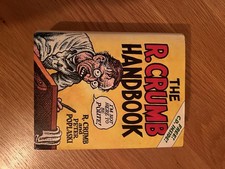 The R. Crumb Handbook by R Crum & Peter Poplaski 2005 with CD and Dust Jacket