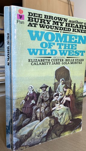 Women the wild - the, west