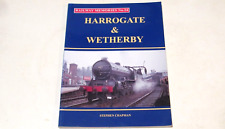 HARROGATE & WETHERBY - Railway
