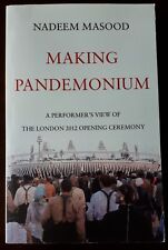 MAKING PANDEMONIUM LONDON 2012