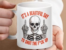 Funny Skeleton Mug, Sarcastic