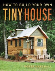 How build your own tiny - how,